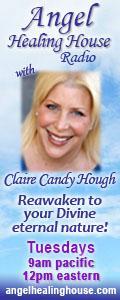 Angel Healing House Radio with Claire Candy Hough