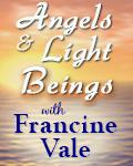 Angels and Light Beings with Francine Vale