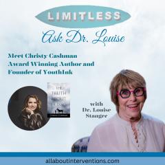 Ask Dr. Louise: Keep Falling UP!: Meet Christy Cashman- Award Winning Author and Founder of YouthINK