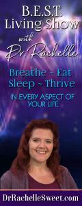 B.E.S.T. Living Show with Dr. Rachelle: Breathe ~ Eat ~ Sleep ~ Thrive in Every Aspect of Your Life