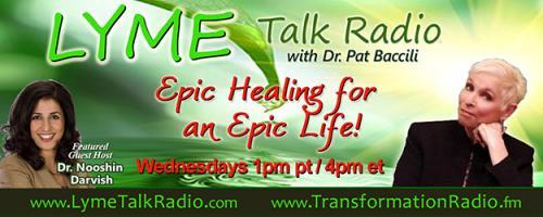Lyme Talk Radio with Dr. Pat Baccili : Turn Your Adversity into Advocacy with Author and Advocate Joni Aldrich