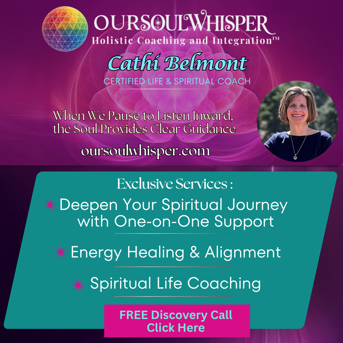 OurSoulWhisper Holistic Coaching and Integration™  with Cathi Belmont - Certified Life & Spiritual Coach