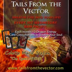Tails From The Vector with Colette Marie Stefan and Her Dragons