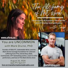 The Alchemy of ME&trade; with Tonia: Anatomy of Humanity Through the Lens of Science and Spirituality: You are UNCOMMON with Mark Divine PhD