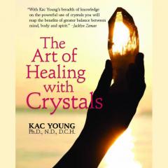 kac young author of the art of healing with crystals on the christine upchurch show