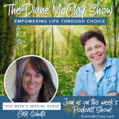 The Diane McClay Show: Empowering Life Through Choice: A Tool Box For Your Soul
- simple ways to support personal growth