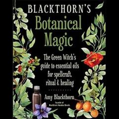amy blackthorn botanical magic on the dr pat show.com