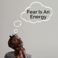 Fear- Straight talk with Jason and Patricia Rohn - Fear is an Energy