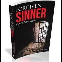 The Dr. Pat Show: Talk Radio to Thrive By!: Forgiven Sinner: God&rsquo;s Last Savior with Les Jensen