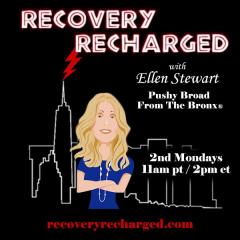 Pushy Broad From The Bronx, Ellen Stewart, Recovery Recharged, The Dr Pat Show, Dr Pat Show, Dr Pat, Pat Baccili, Transformation Talk Radio, transformation