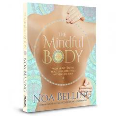 the mindful body by noa belling