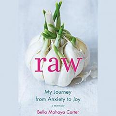 raw by author bella mahaya carter