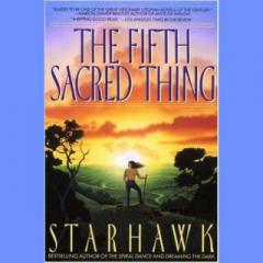 The Dr. Pat Show: Talk Radio to Thrive By!: The Fifth Sacred Thing - a New Audio book from Starhawk