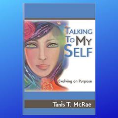The Dr Pat Show, Dr Pat Show, Dr Pat, Pat Baccili, Transformation Talk Radio, transformation, Tanis McRae, Talking To Myself