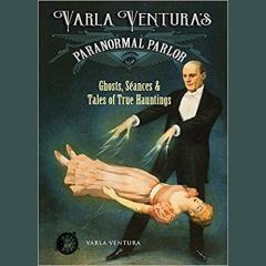 varla ventura's paranormal parlor
