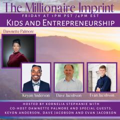 The Kornelia Stephanie Show: Kids and Entrepreneurship with Dawnette Palmore and Guests 