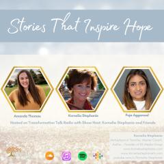 The Kornelia Stephanie Show: Stories That Inspire Hope with Kornelia Stephanie and Friends