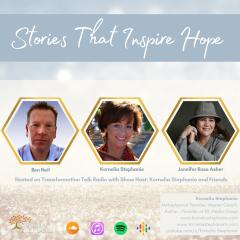 The Kornelia Stephanie Show: Stories That Inspire Hope with Kornelia Stephanie and Friends