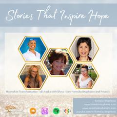 The Kornelia Stephanie Show: Stories That Inspire Hope with Kornelia Stephanie and Friends