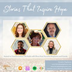 The Kornelia Stephanie Show: Stories That Inspire Hope with Kornelia Stephanie and Friends