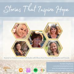The Kornelia Stephanie Show: Stories That Inspire Hope with Kornelia Stephanie and Friends
