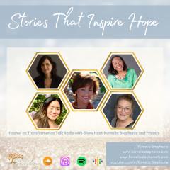 The Kornelia Stephanie Show: Stories That Inspire Hope with Kornelia Stephanie and Friends