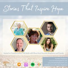 The Kornelia Stephanie Show: Stories That Inspire Hope with Kornelia Stephanie and Friends