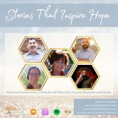 The Kornelia Stephanie Show: Stories That Inspire Hope with Kornelia Stephanie and Friends