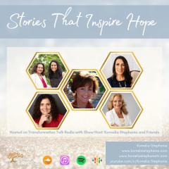 The Kornelia Stephanie Show: Stories That Inspire Hope with Kornelia Stephanie and Friends
