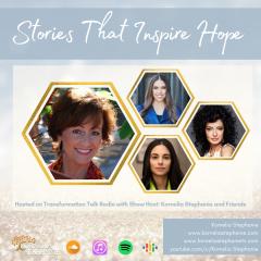 The Kornelia Stephanie Show: Stories That Inspire Hope with Kornelia Stephanie and Friends