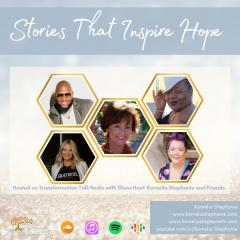 The Kornelia Stephanie Show: Stories That Inspire Hope with Kornelia Stephanie and Friends