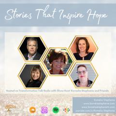 The Kornelia Stephanie Show: Stories That Inspire Hope with Kornelia Stephanie and Friends