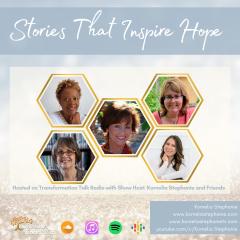 The Kornelia Stephanie Show: Stories That Inspire Hope