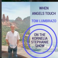 The Kornelia Stephanie Show: The True Nature of Divine Love with Tom Lumbrazo
