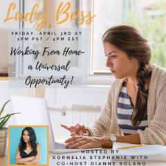 The Kornelia Stephanie Show: Working From Home - a Universal Opportunity! With Dianne Solano