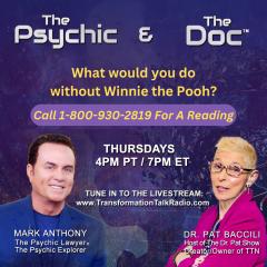 The Psychic and The Doc, Mark Anthony, The Psychic Lawyer, Dr Pat Baccili, intuitive, Transformation Talk Radio, transformation