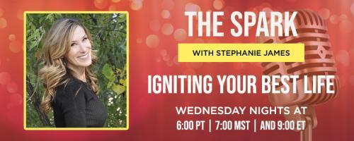The Spark with Stephanie James: Igniting Your Best Life: A Year Without Men with Allison Carmen
