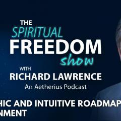 The Spiritual Freedom Show with Richard Lawrence: &ldquo;Am I psychic &ndash; or is it just my imagination?&rdquo;