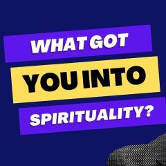 The Spiritual Freedom Show with Richard Lawrence: What got you into spirituality