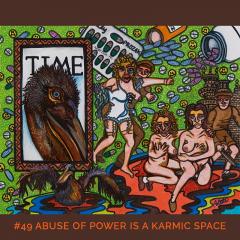 Abuse Of Power Is A Karmic Space