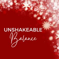The Unshakeable Living Show with Lysa Beltz: Where We Help You Be Supernaturally and Divinely Unshakeable - with Lysa Beltz: Unshakeable Balance