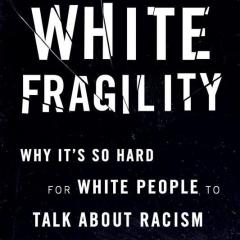 Transformation and Change Radio with Dr. Kathy Obear: Choose Courage ~ Speak Your Truth ~ Live On Purpose: A Conversation with Dr. Robin DiAngelo, author of White Fragility!